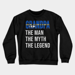 Grand Father Nauruan Grandpa The Man The Myth The Legend - Gift for Nauruan Dad With Roots From  Nauru Crewneck Sweatshirt